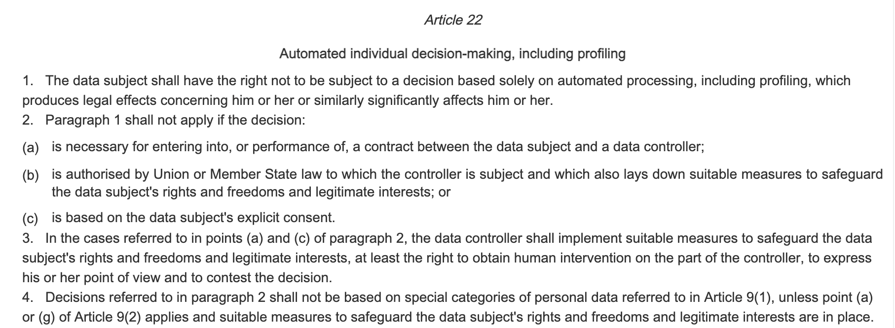 GDPR Article 22 describing the right not to be subject to solely automated decisions with significant effects, its exceptions, and the right to human intervention
