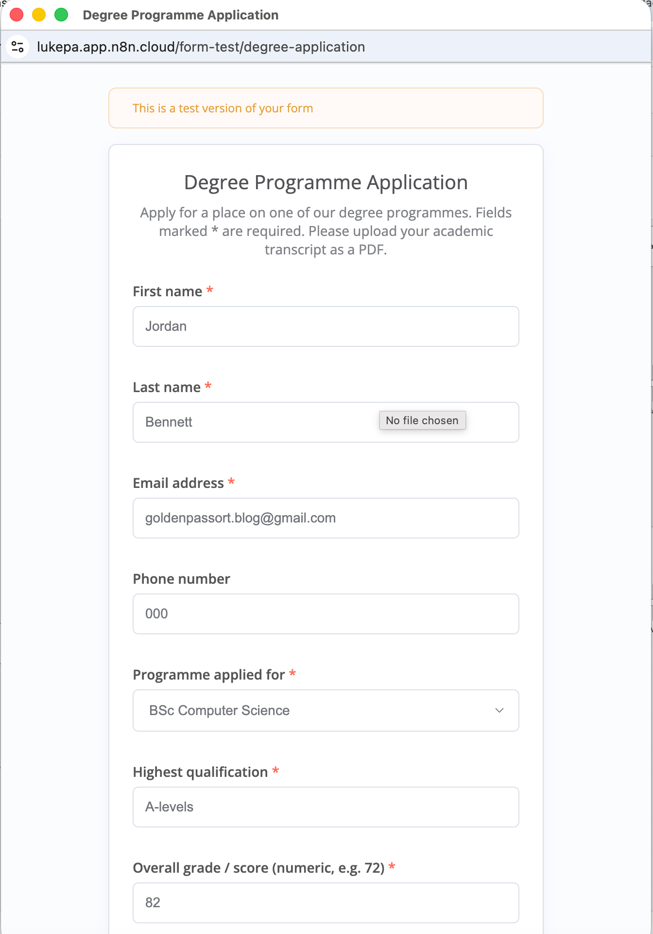 A filled-in Degree Programme Application form hosted on n8n Cloud, applying to BSc Computer Science, with fields for name, email, phone, programme, highest qualification and overall score, plus an academic transcript PDF upload.